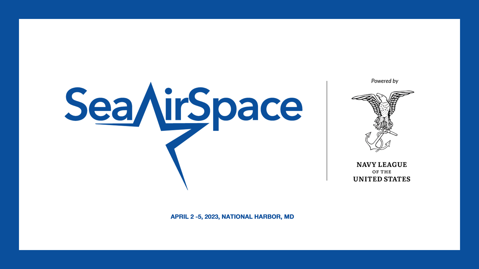 SeaAirSpace (Navy Leauge) 2023 Spectra Aerospace & Defense